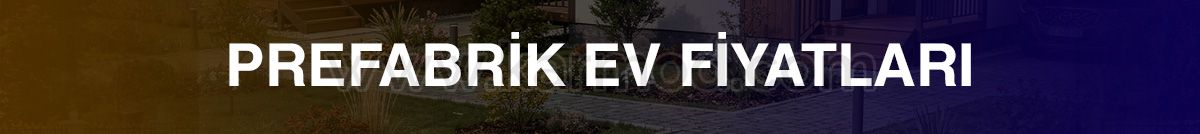 köyde prefabrik ev maliyeti