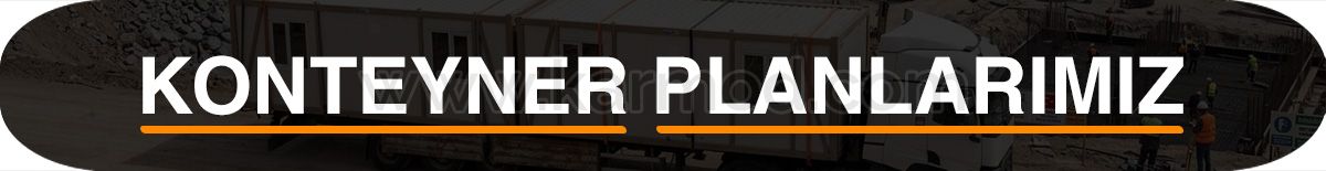 Konteyner Planları İçin Tıklayın